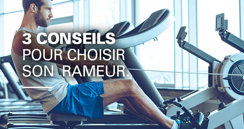 comment choisir rameur