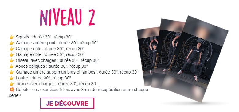 Programme #lesconfinés Séance 1 - Niveau 2