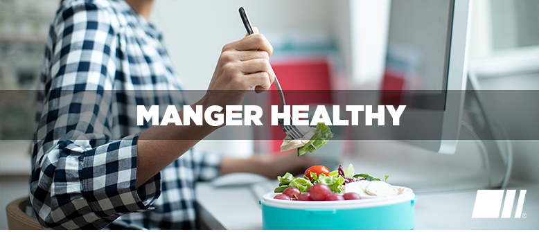 Mangez healthy ... surtout en télétravail