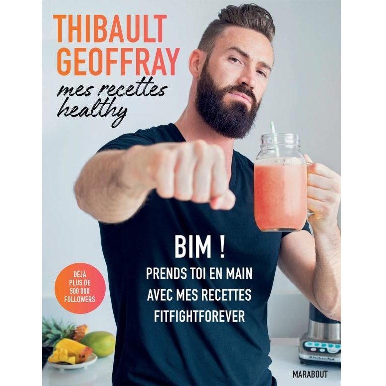 Librairie - Musique Hachette Thibault Geoffray - Mes recettes Healthy